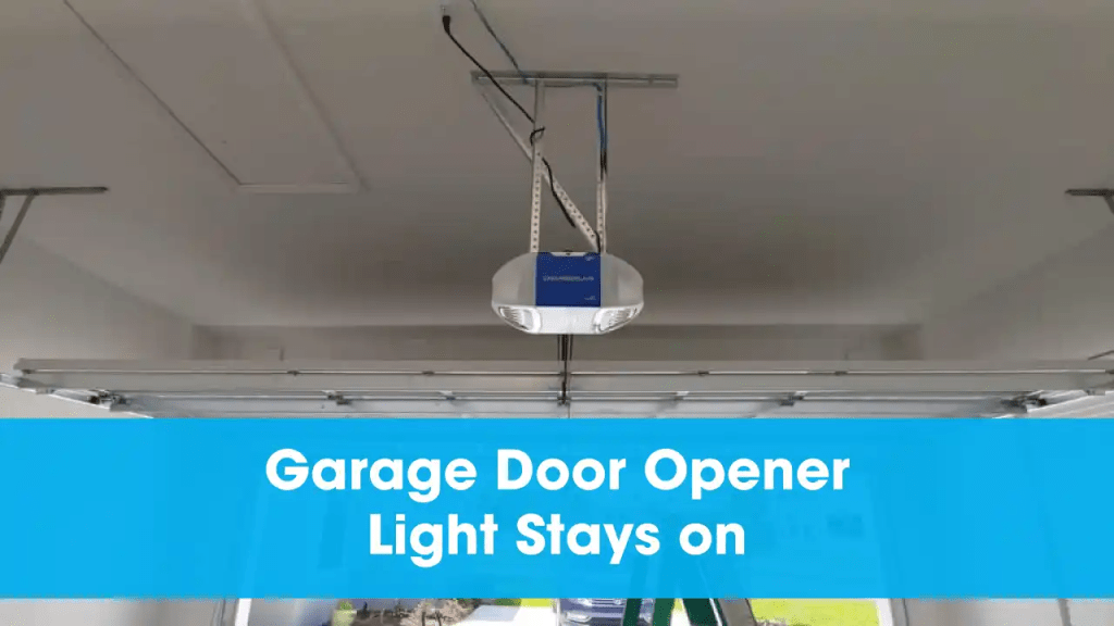 Craftsman Garage Door Opener Light Will Not Turn Off