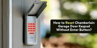 Reset Chamberlain Garage Door Opener Keypad Without Enter Button